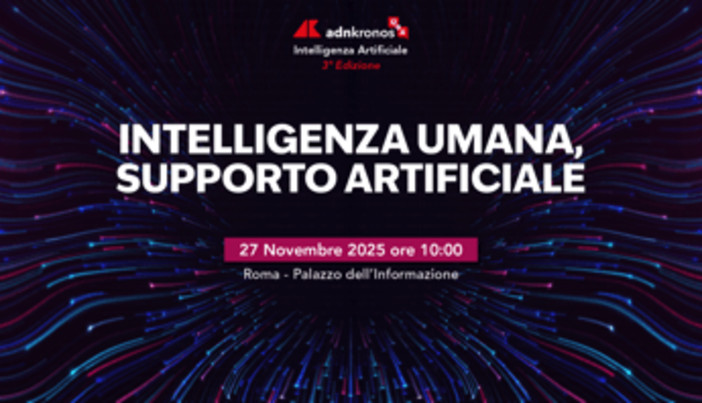 'Intelligenza umana, supporto artificiale', focus il 27/11 a Roma a Palazzo informazione 'Intelligenza umana, supporto artificiale', focus il 27/11 a Roma a Palazzo informazione