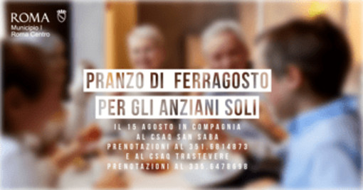 Torna a Roma 'Il pranzo di Ferragosto 2025', Bonaccorsi: &quot;Gesto di comunità contro solitudine anziani&quot;