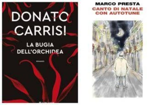 Dal Canto di Natale di Marco Presta al thriller di Donato Carrisi, le novità in libreria Dal Canto di Natale di Marco Presta al thriller di Donato Carrisi, le novità in libreria